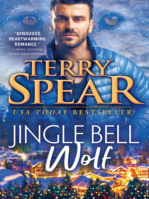 Title details for Jingle Bell Wolf by Terry Spear - Available